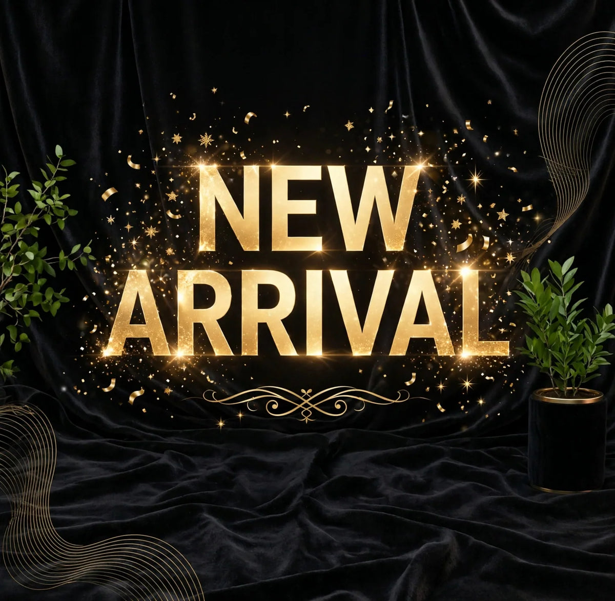 New Arrival